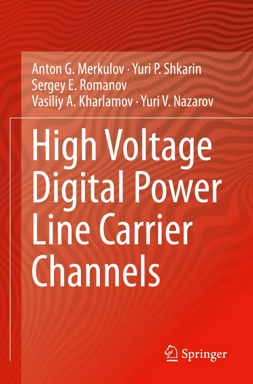 High Voltage Digital Power Line Carrier Channels | Paperback