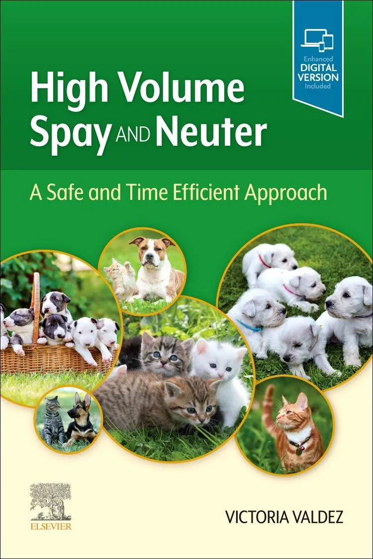 High Volume Spay And Neuter A Safe And Time Efficient Approach With Access Code | Paperback