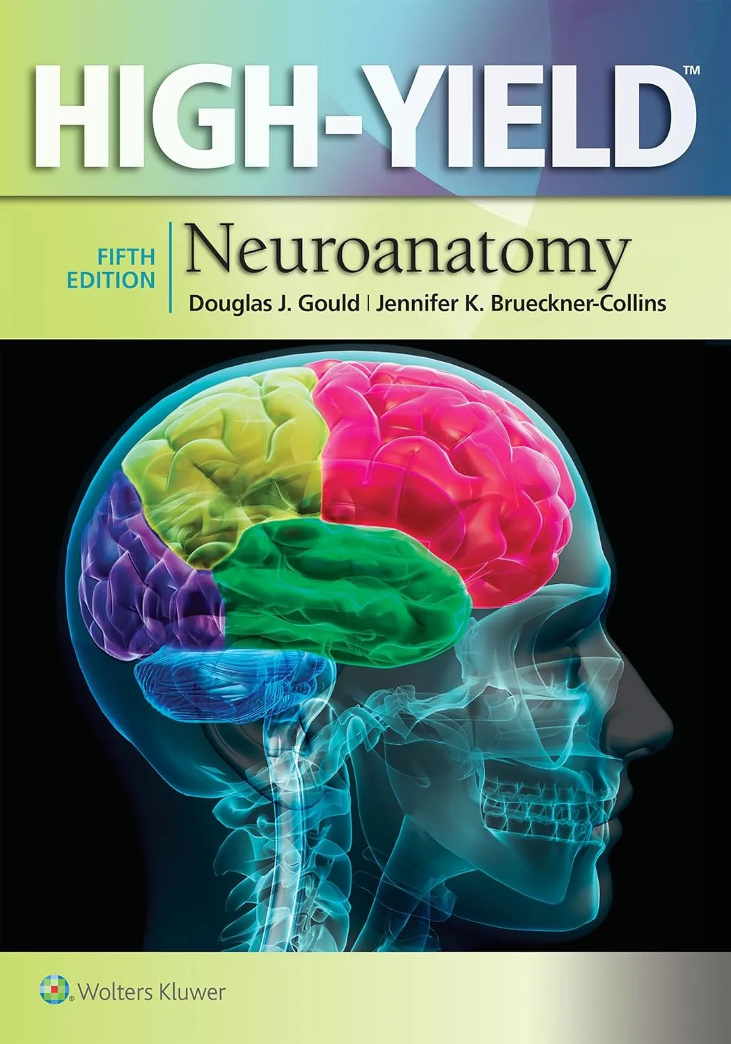 High-Yield Neuroanatomy | 5th Edition | Paperback