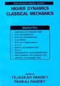 Higher Dynamics Classical Mechanics