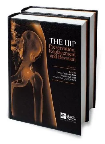 The Hip Preservation | Replacemtn and Revision | 2 Volume Set | Hardcover
