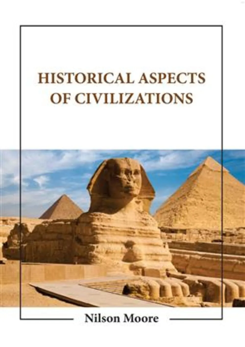 Historical Aspects Of Civilizations | Hardcover