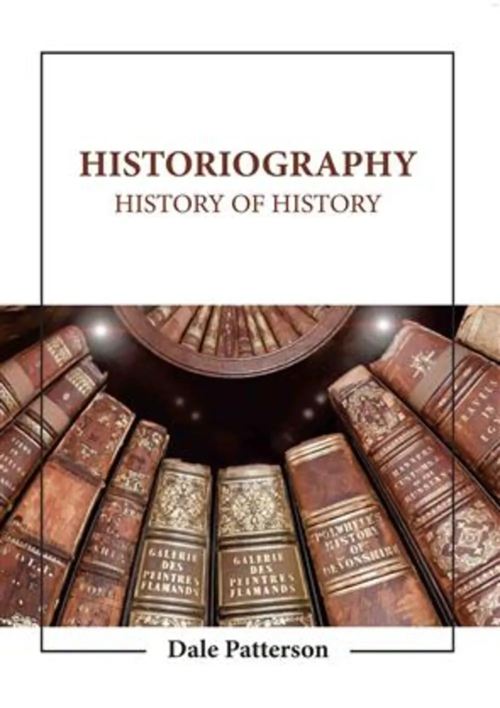 Historiography History Of History | Hardcover