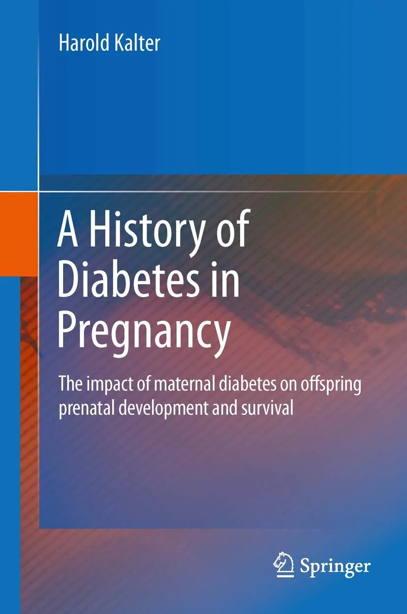 A History of Diabetes in Pregnancy | Hardcover