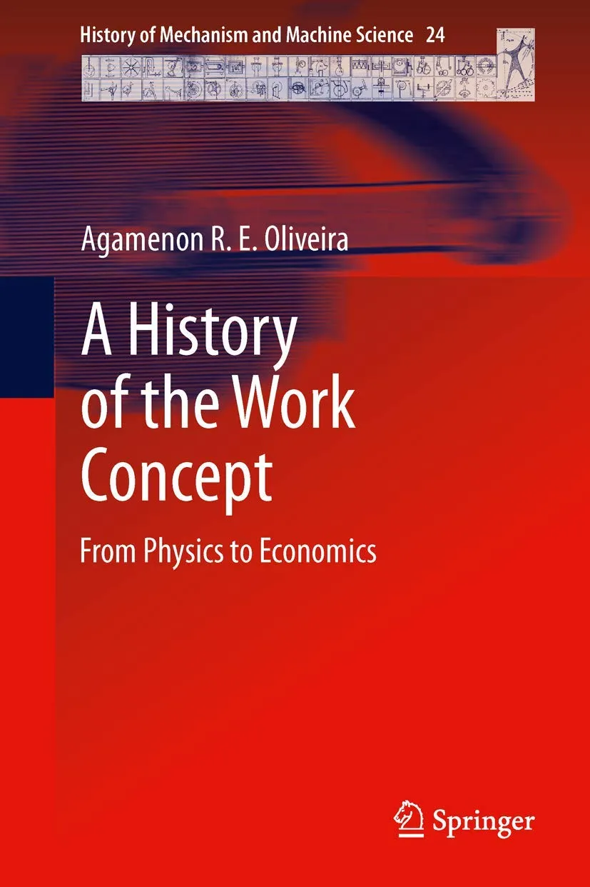 A History of the Work Concept From Physics to Economics | Hardcover