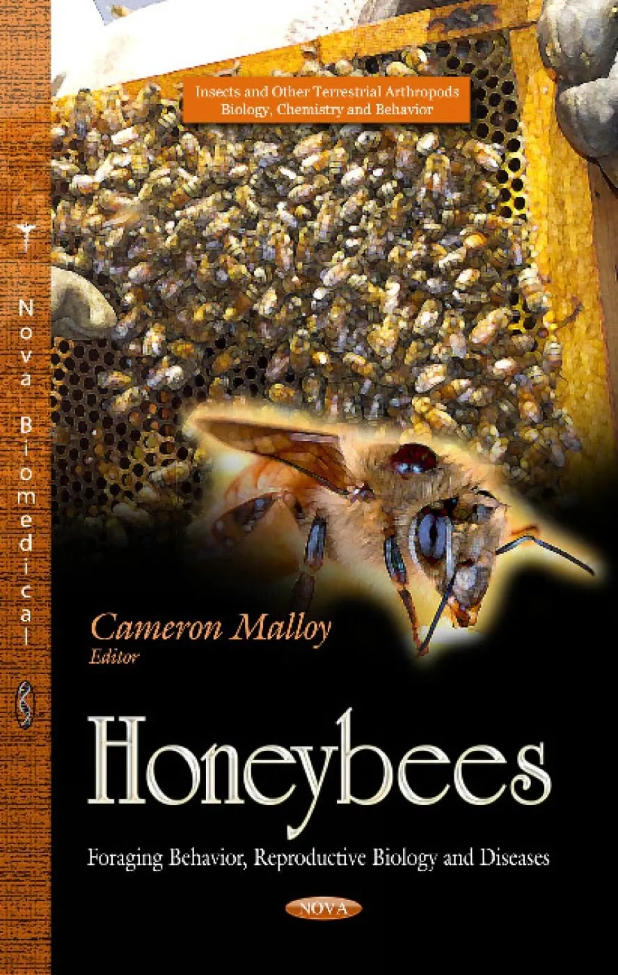 Honeybees Foraging Behavior | Reproductive Biology and Diseases | Hardcover
