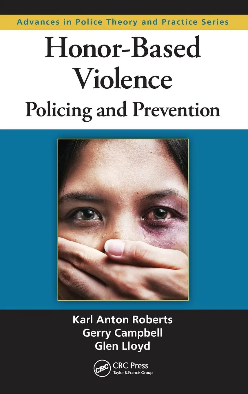 Honor-Based Violence Policing and Prevention | Hardcover