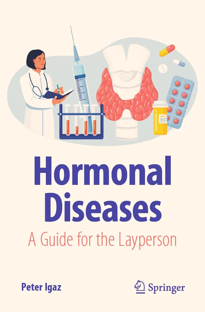 Hormonal Diseases A Guide For The Layperson | Paperback