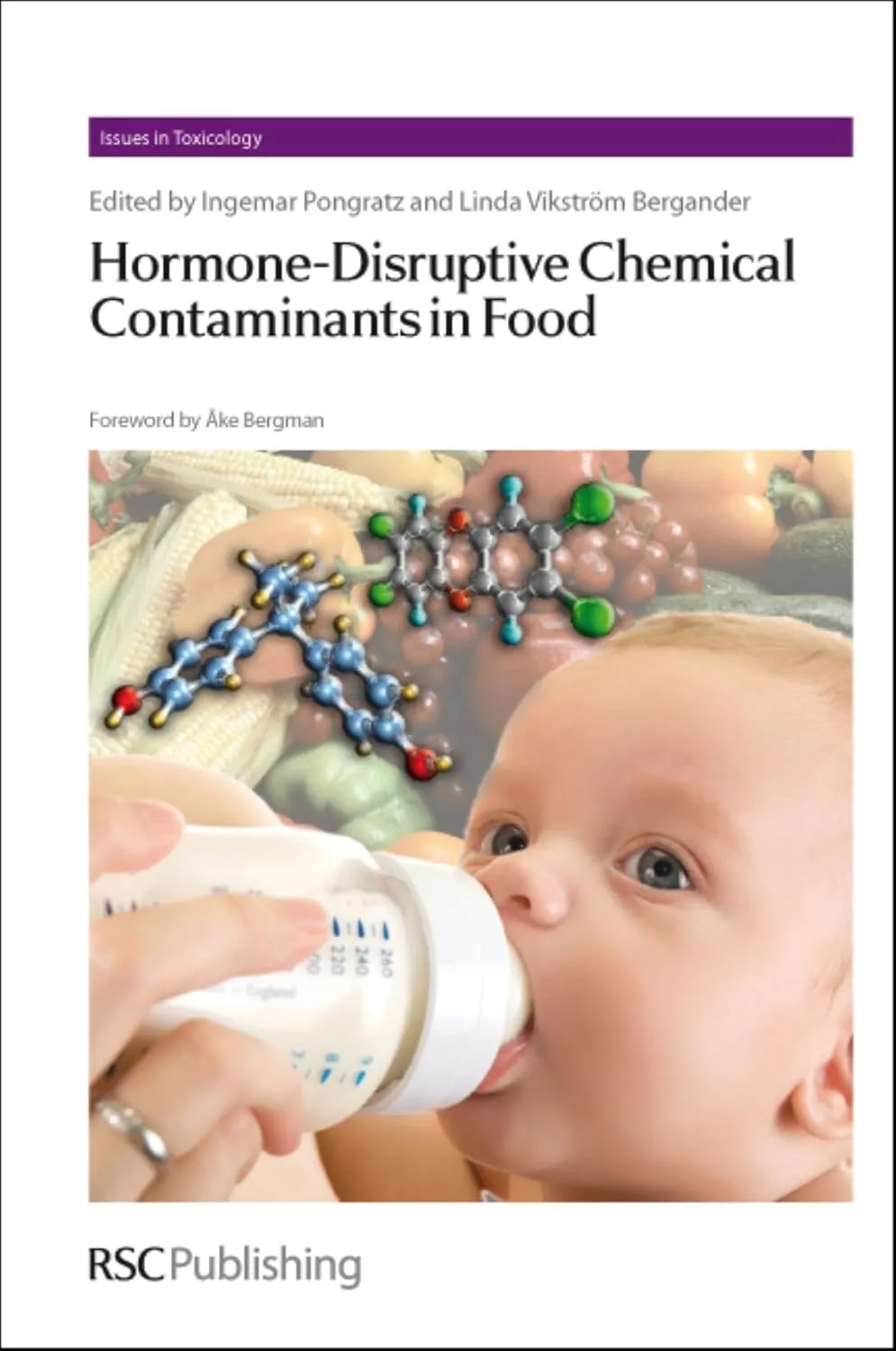 Hormone-Disruptive Chemical Contaminants In Food | Hardcover