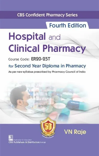 Hospital And Clinical Pharmacy For Second Year Diploma In Pharmacy 4th Edition | Paperback