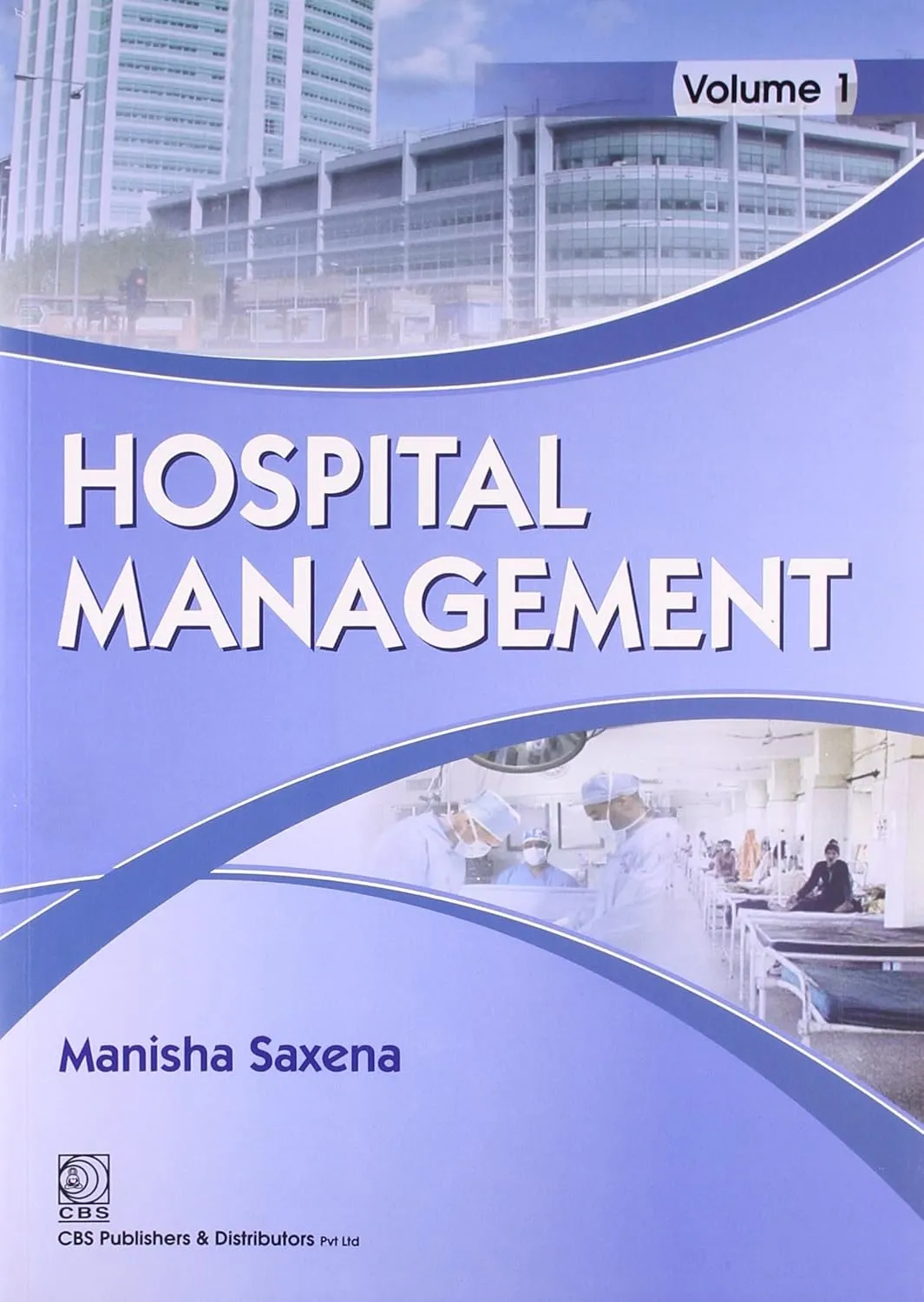Hospital Management | Volume 1