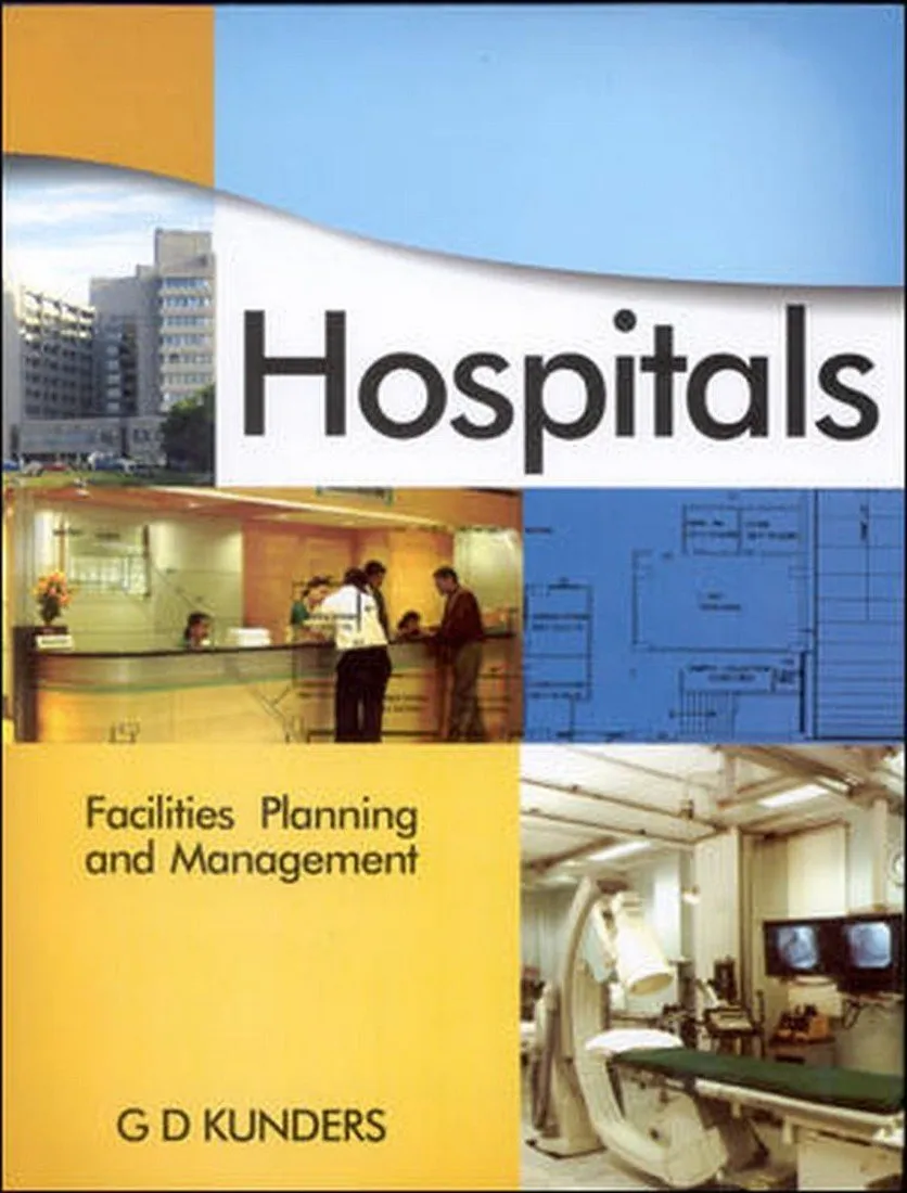 Hospitals Facilities Planning and Management | Hardcover