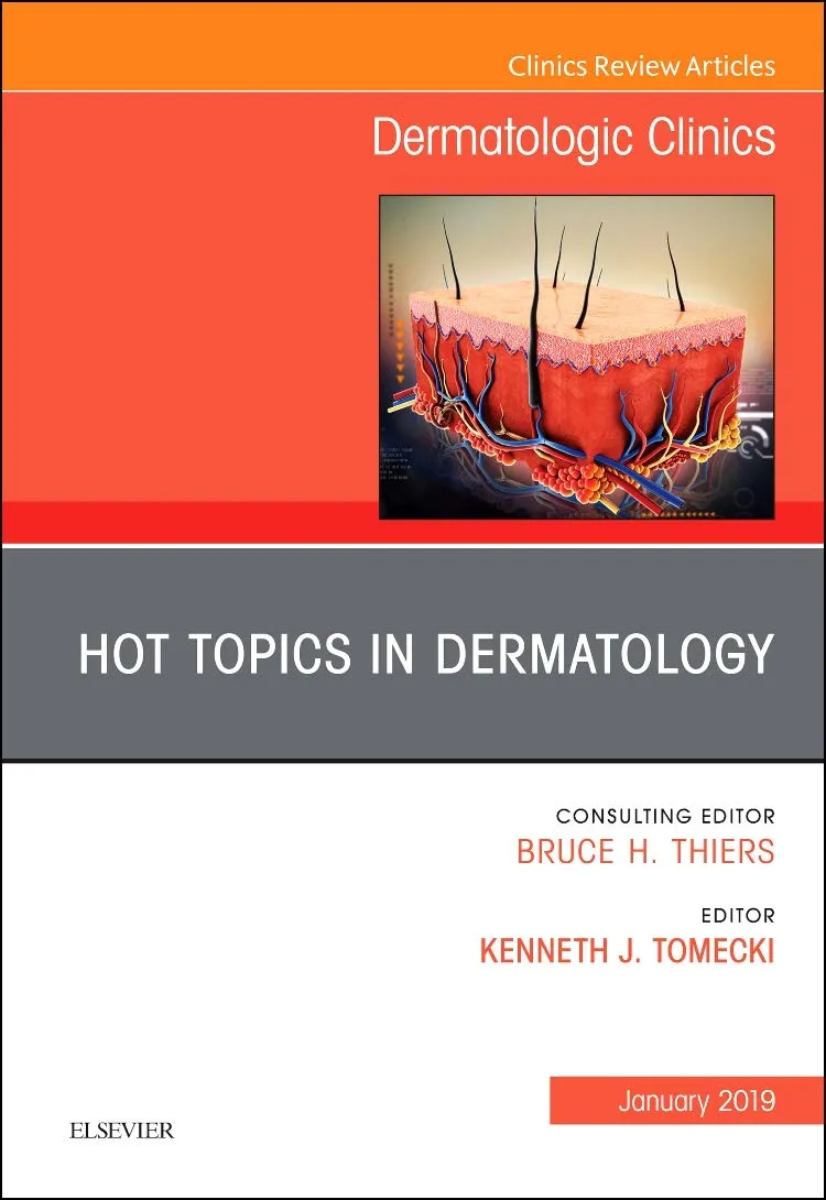 Hot Topics in Dermatology Dermatologic Clinics | Hardcover