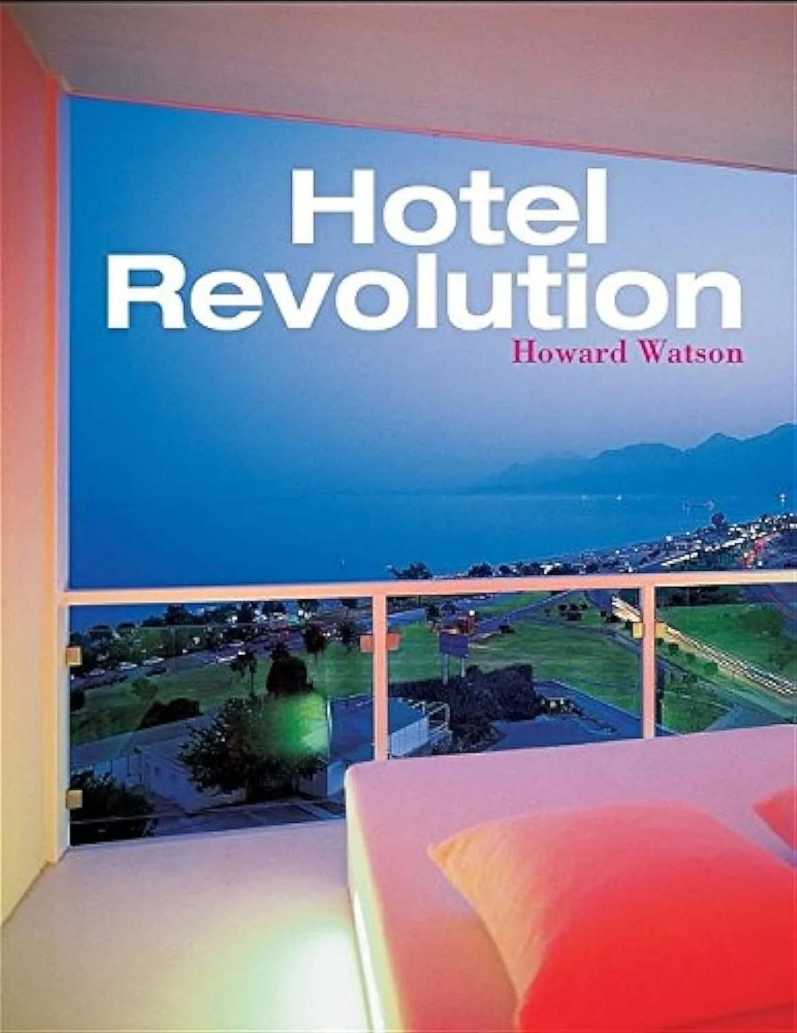 Hotel Revolution | Hardcover