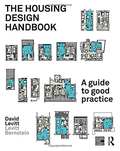 The Housing Design Handbook A Guide to Good Practice