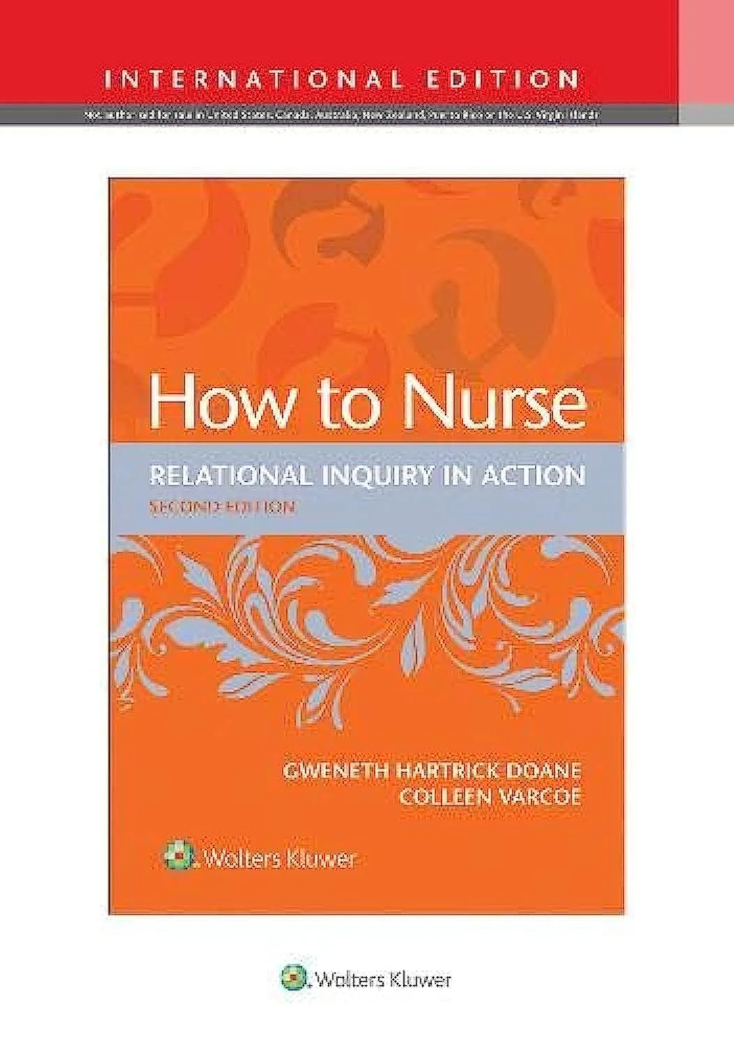 How To Nurse Relational Inquiry In Action With Access Code | 2nd Edition (IE) | Paperback