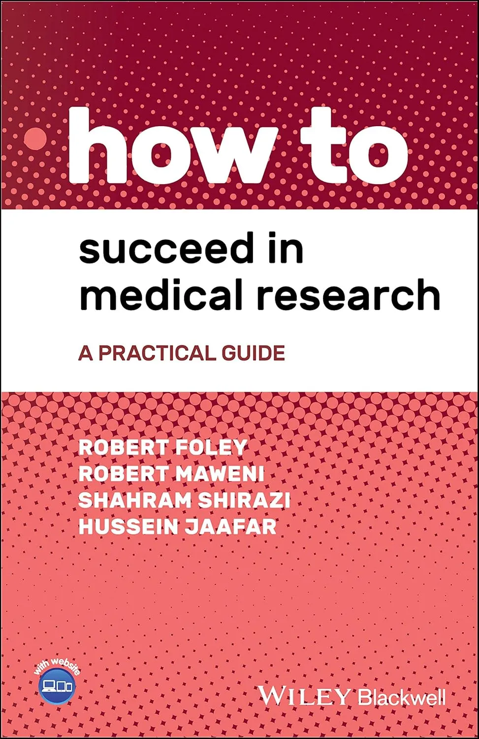 How To Succeed In Medical Research A Practical Guide | Paperback