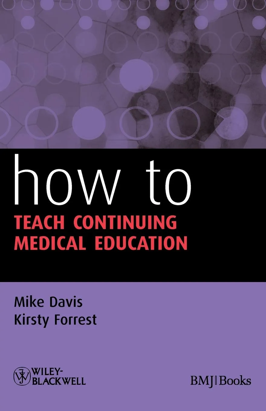 How to Teach Continuing Medical Education | Paperback