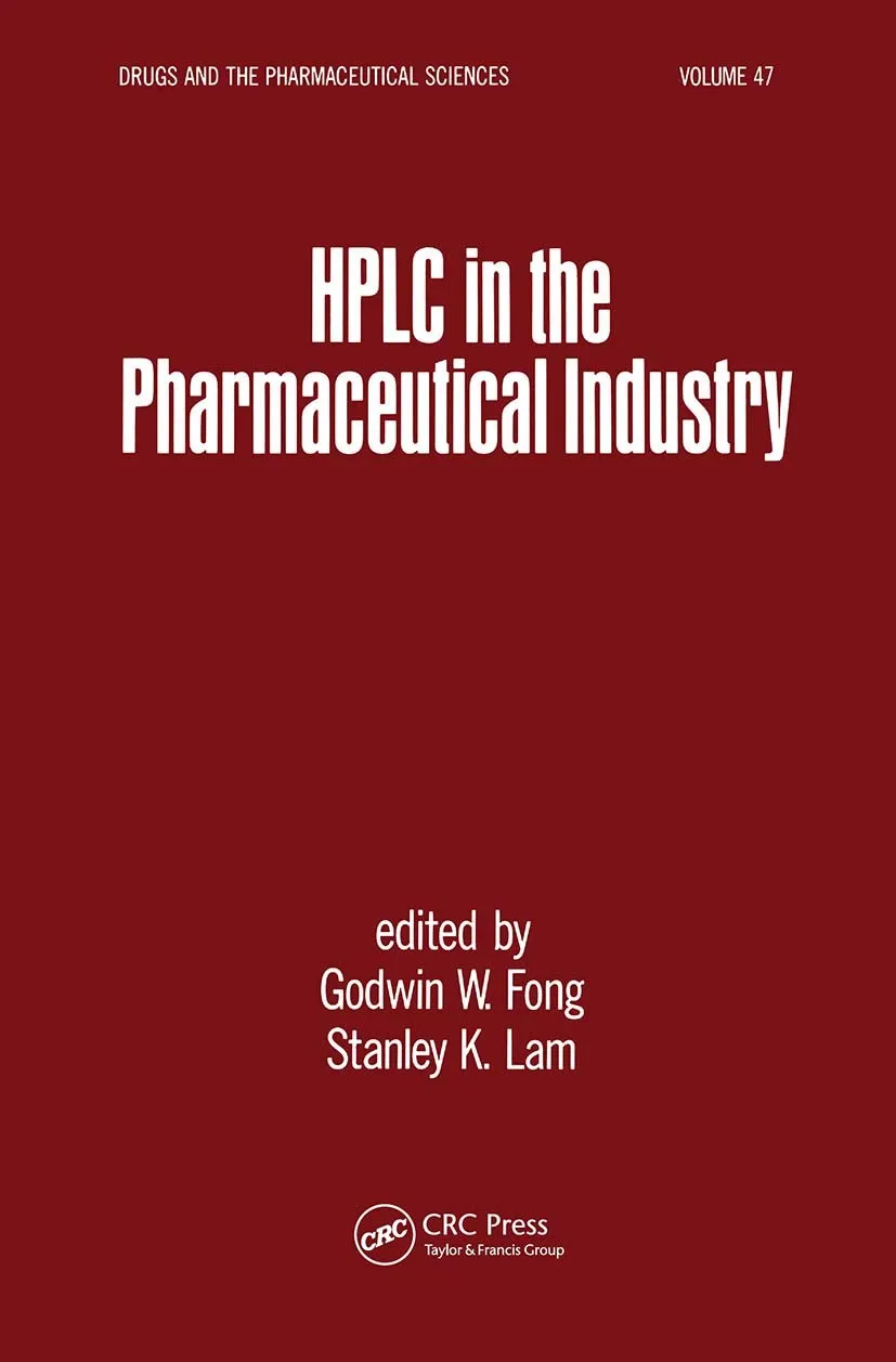 HPLC in the Pharmaceutical Industry | Hardcover
