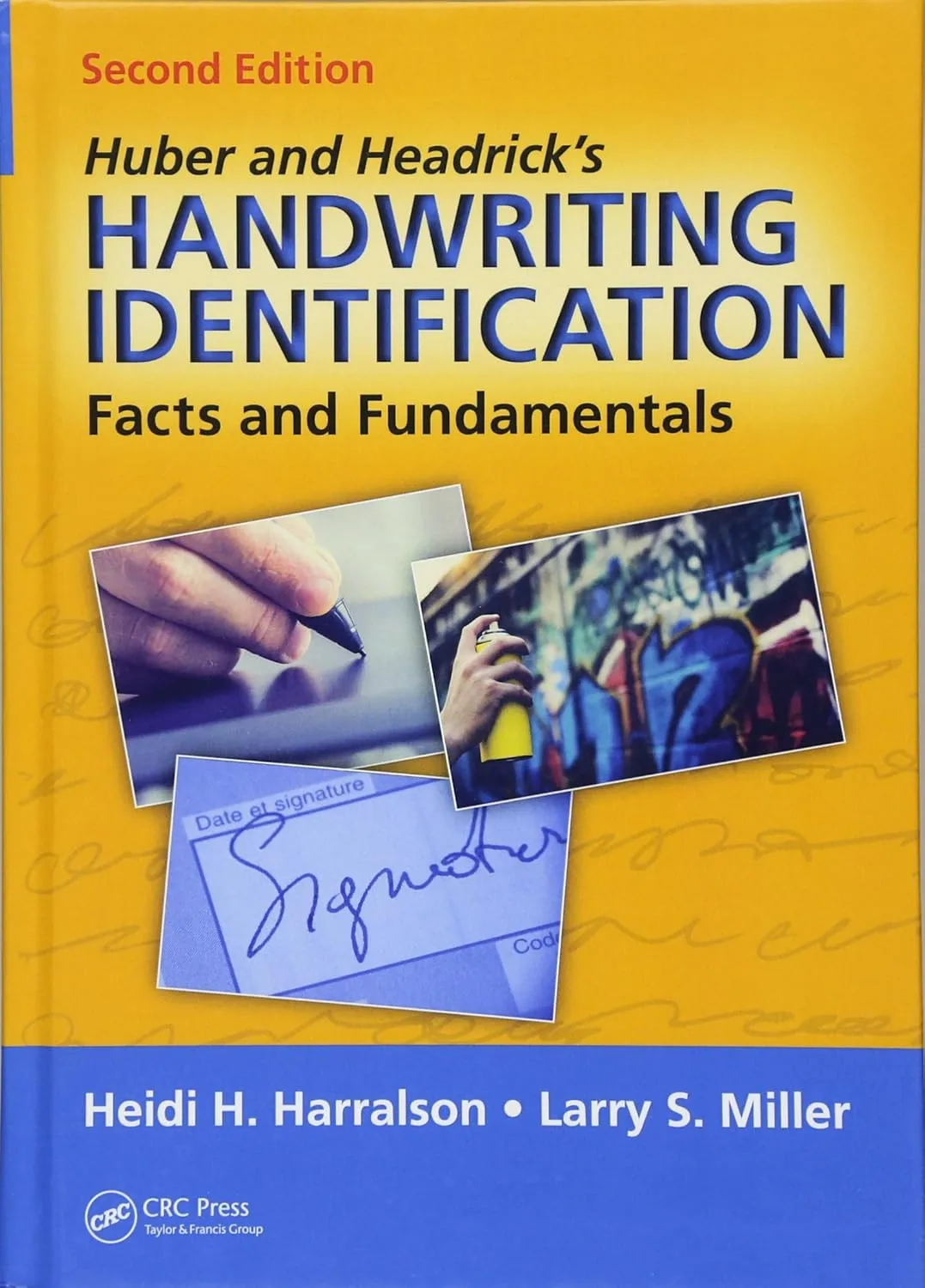 Huber and Headrick's Handwriting Indentification | 2nd Edition | Hardcover