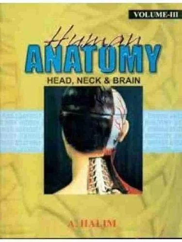 Human Anatomy Head | Neck and Brain | Volume 3