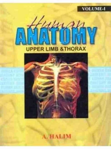 Human AnatomyUpper Limb and Thorax | Volume 1