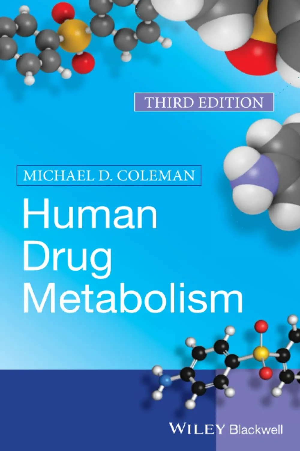 Human Drug Metabolism Third Edition | Paperback