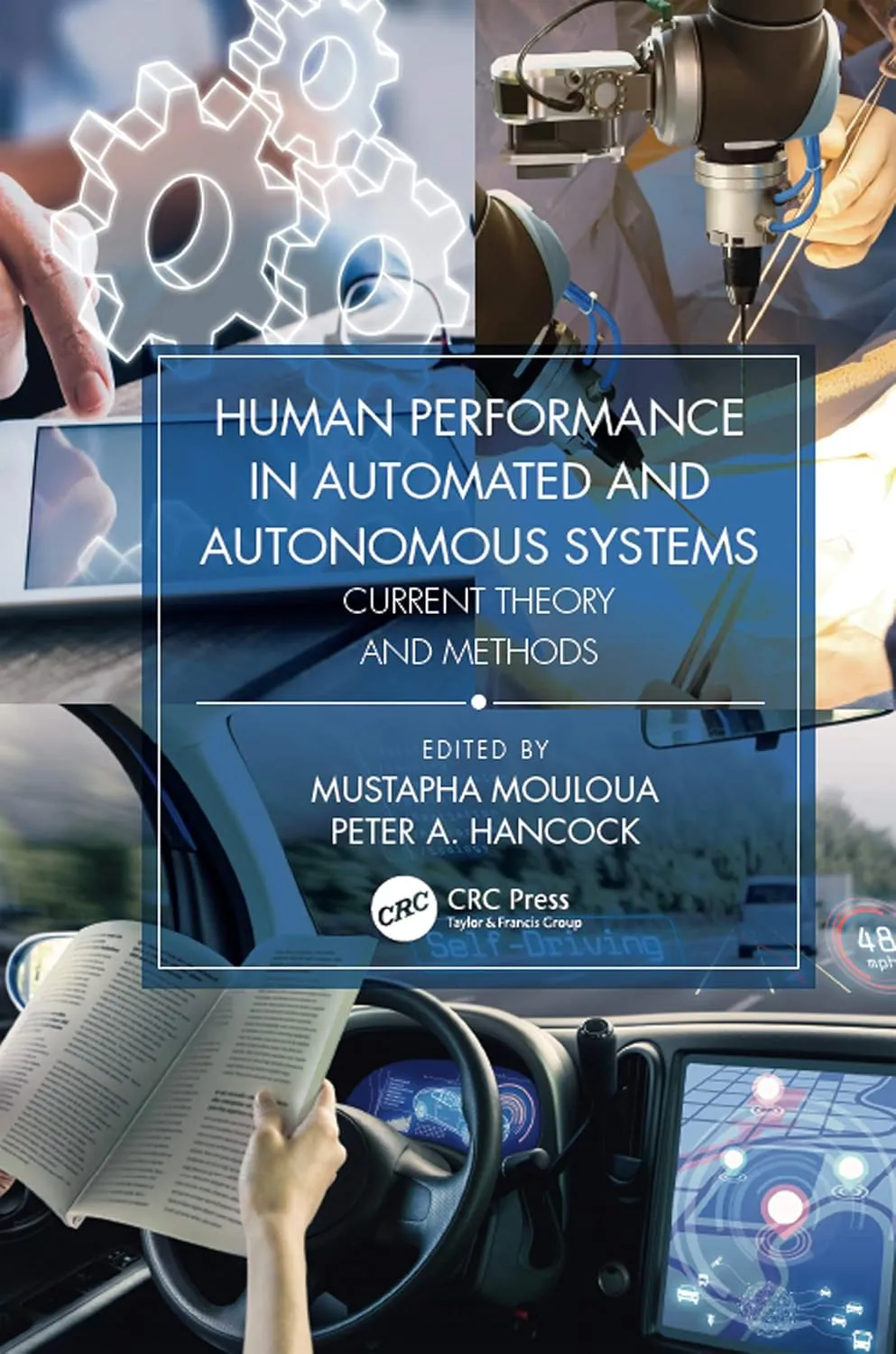 Human Performance in Automated and Autonomous Systems | 2 Vols. Set | Hardcover