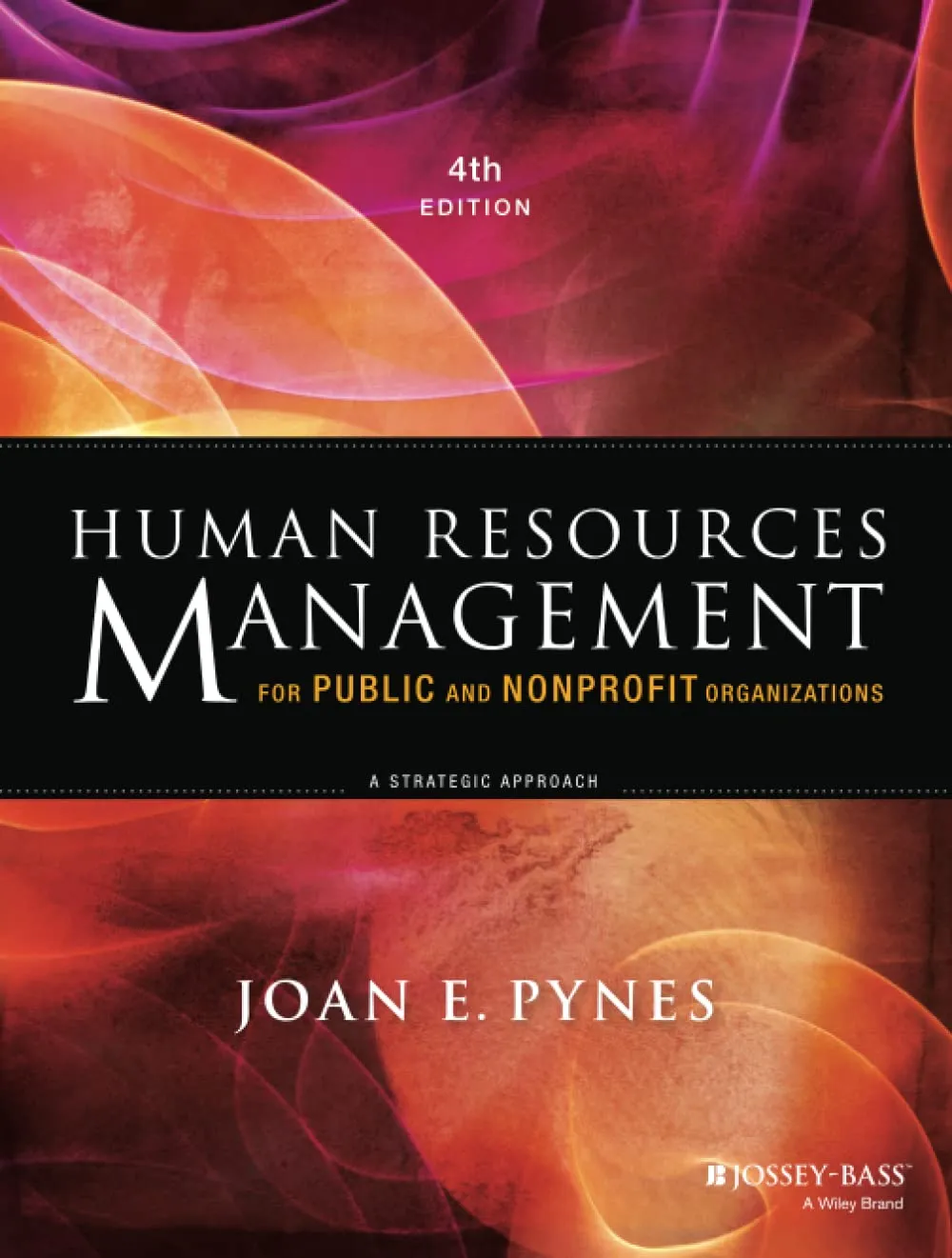 Human Resources Management For Public and Nonprofit Organizations | 4th Edition | Hardcover
