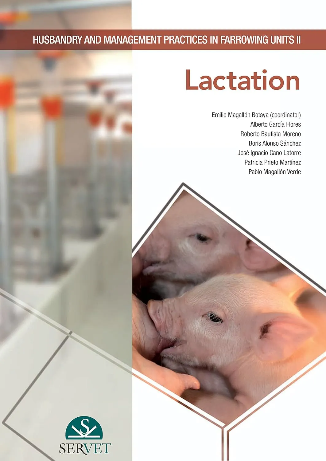 Husbandry and Management Practices in Farrowing Unitts II Lactation | Hardcover
