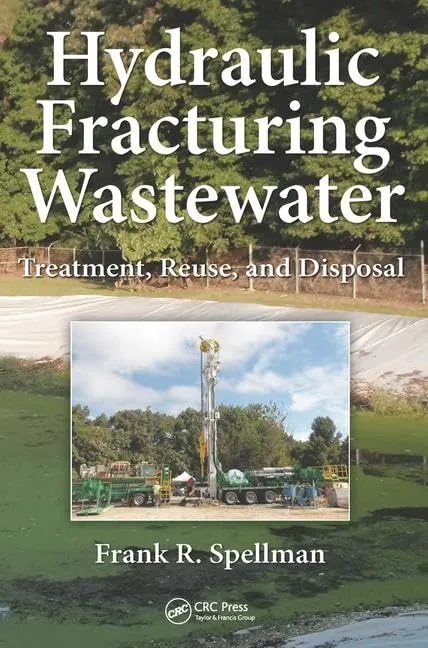 Hydraulic Fracturing Waste Water | Hardcover