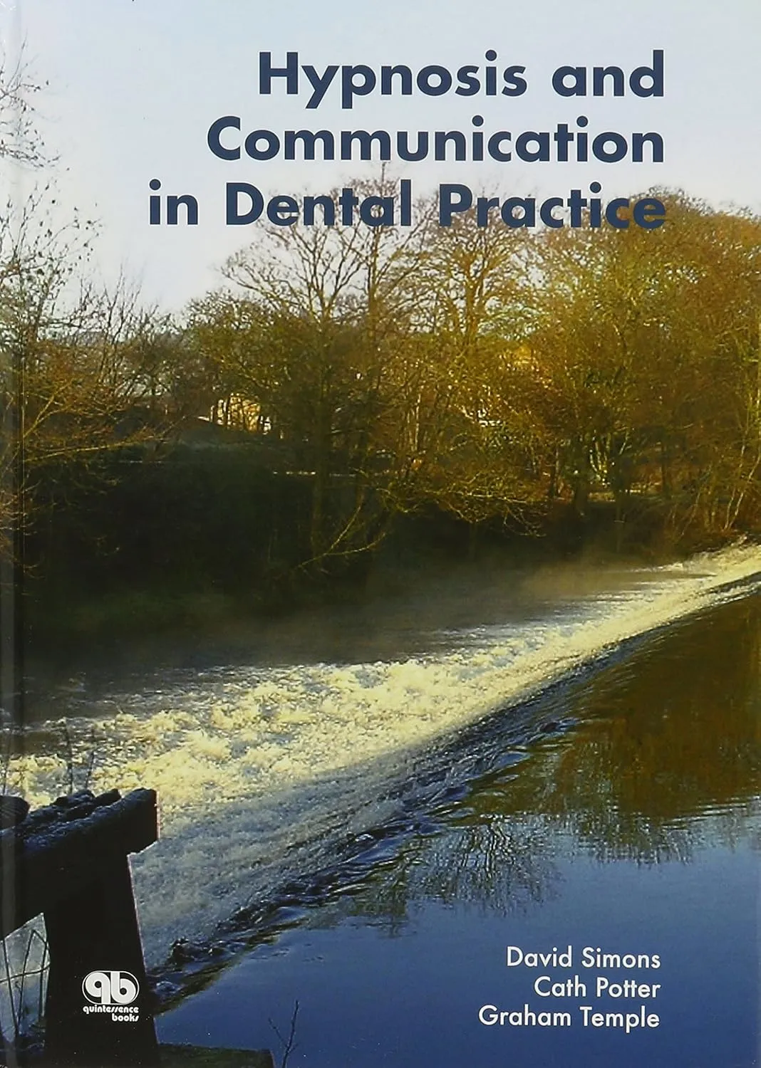 Hypnosis and Communication in Dental Practice | Hardcover