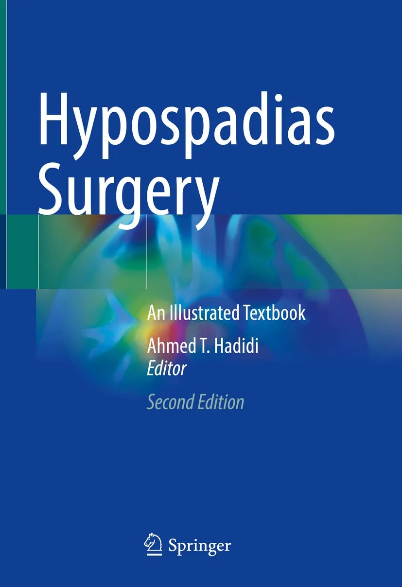 Hypospadias Surgery An Illustrated Textbook 2nd Edition | Hardcover