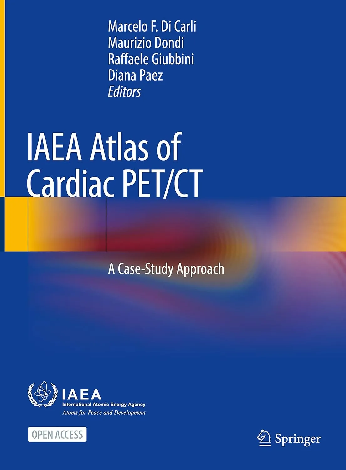 Iaea Atlas Of Cardiac Pet Ct A Case Study Approach | Hardcover