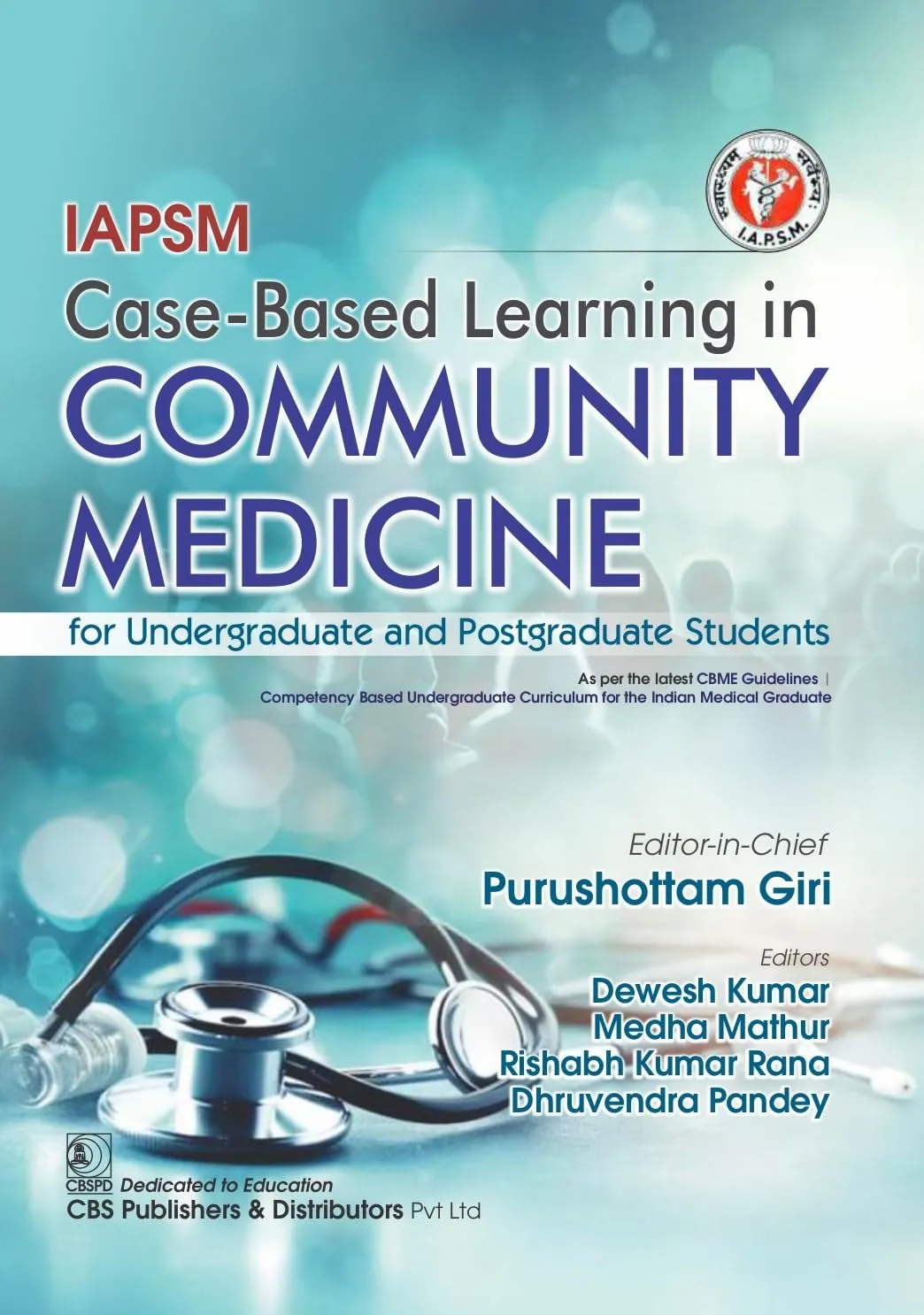 Iapsm Case Based Learning In Community Medicine For Undergraduate And Postgraduate Students | Paperback