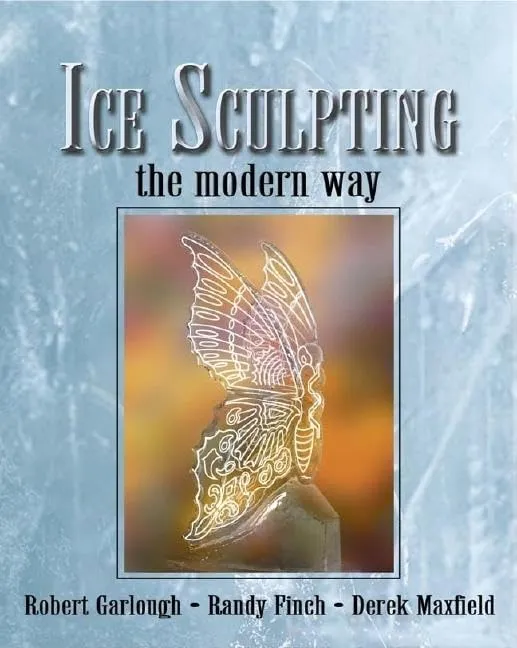 Ice Sculpting the Modern Way | Paperback