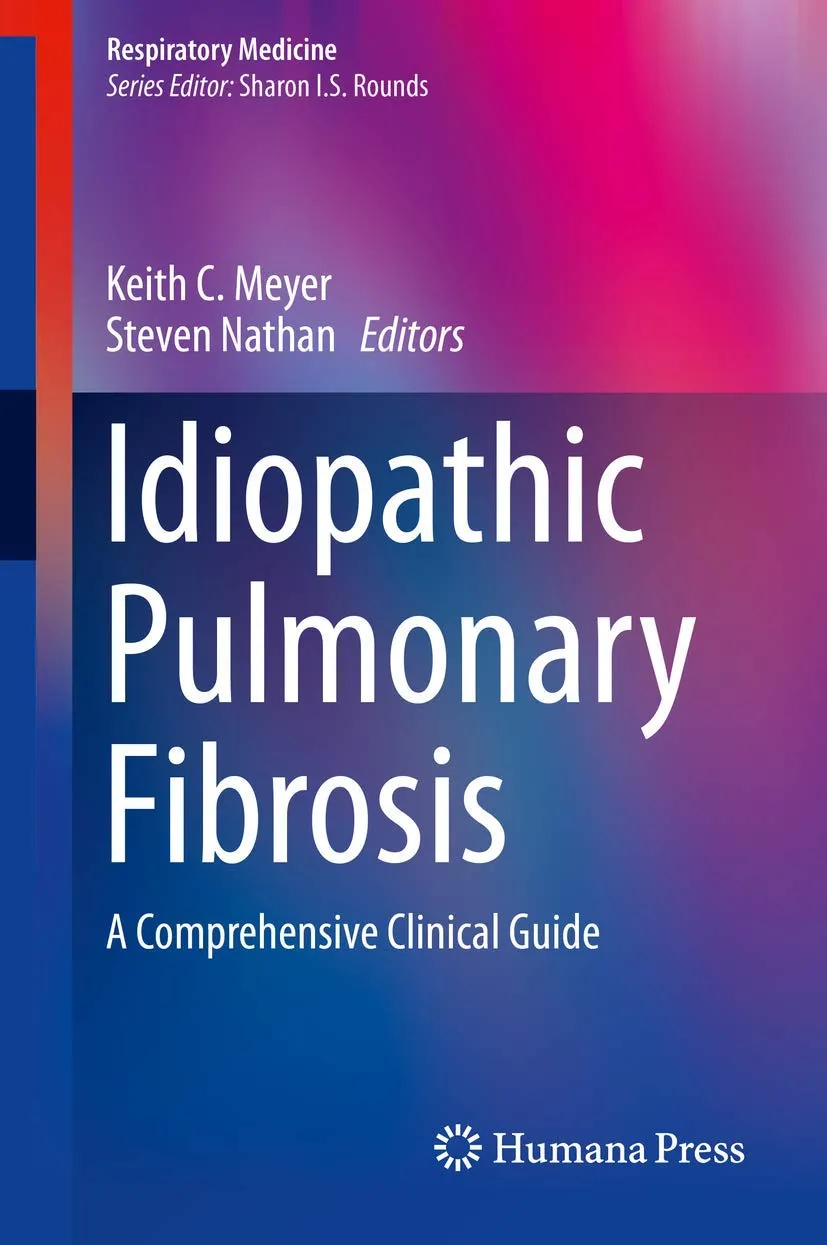 Idiopathic Pulmonary Fibrosis A Comprehensive Clinical Guide | Hardcover
