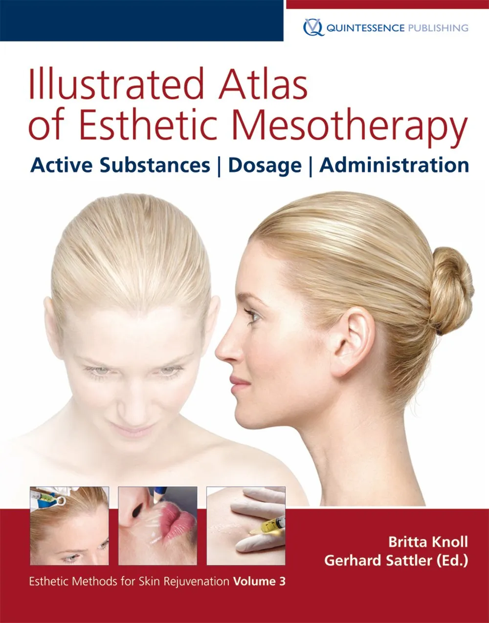 Illustrated Atlas of Esthetic Mesotherapy Active substances | Dosage | Administration | Hardcover