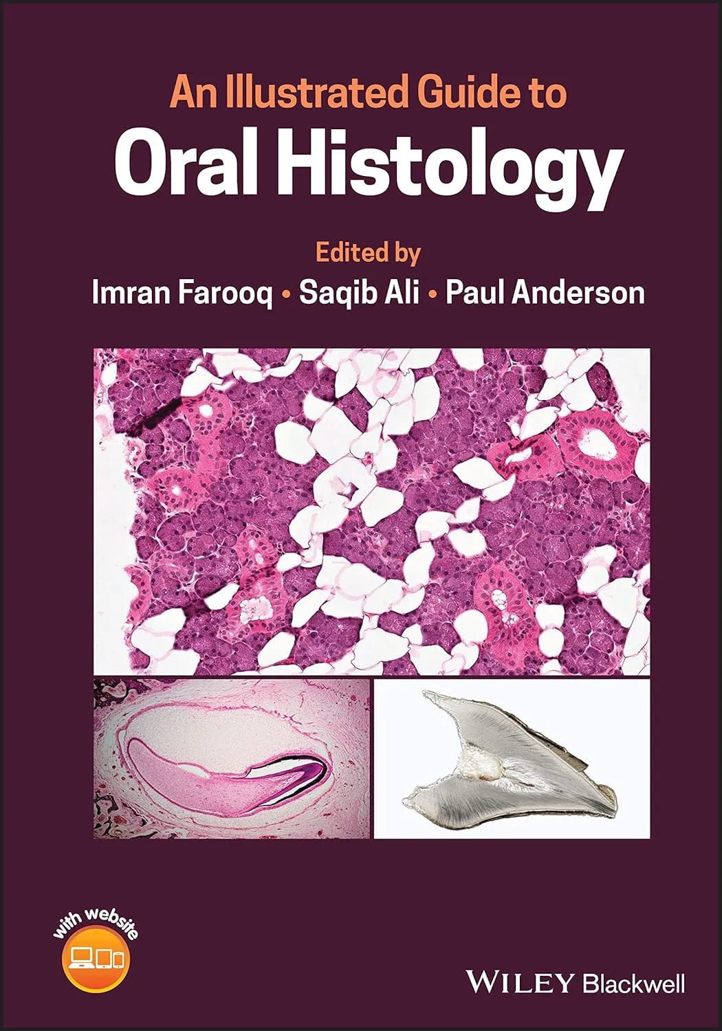 An Illustrated Guide To Oral Histology | Hardcover