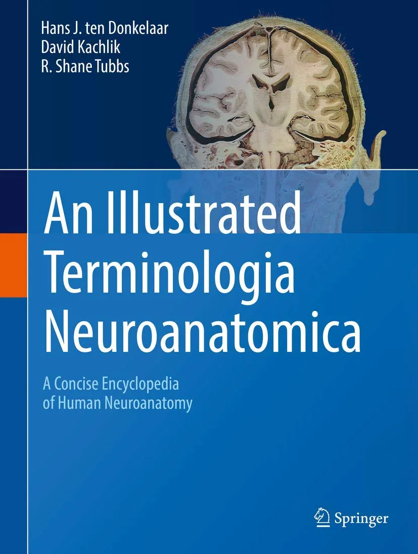 An Illustrated Terminologia Neuroanatomica | Hardcover