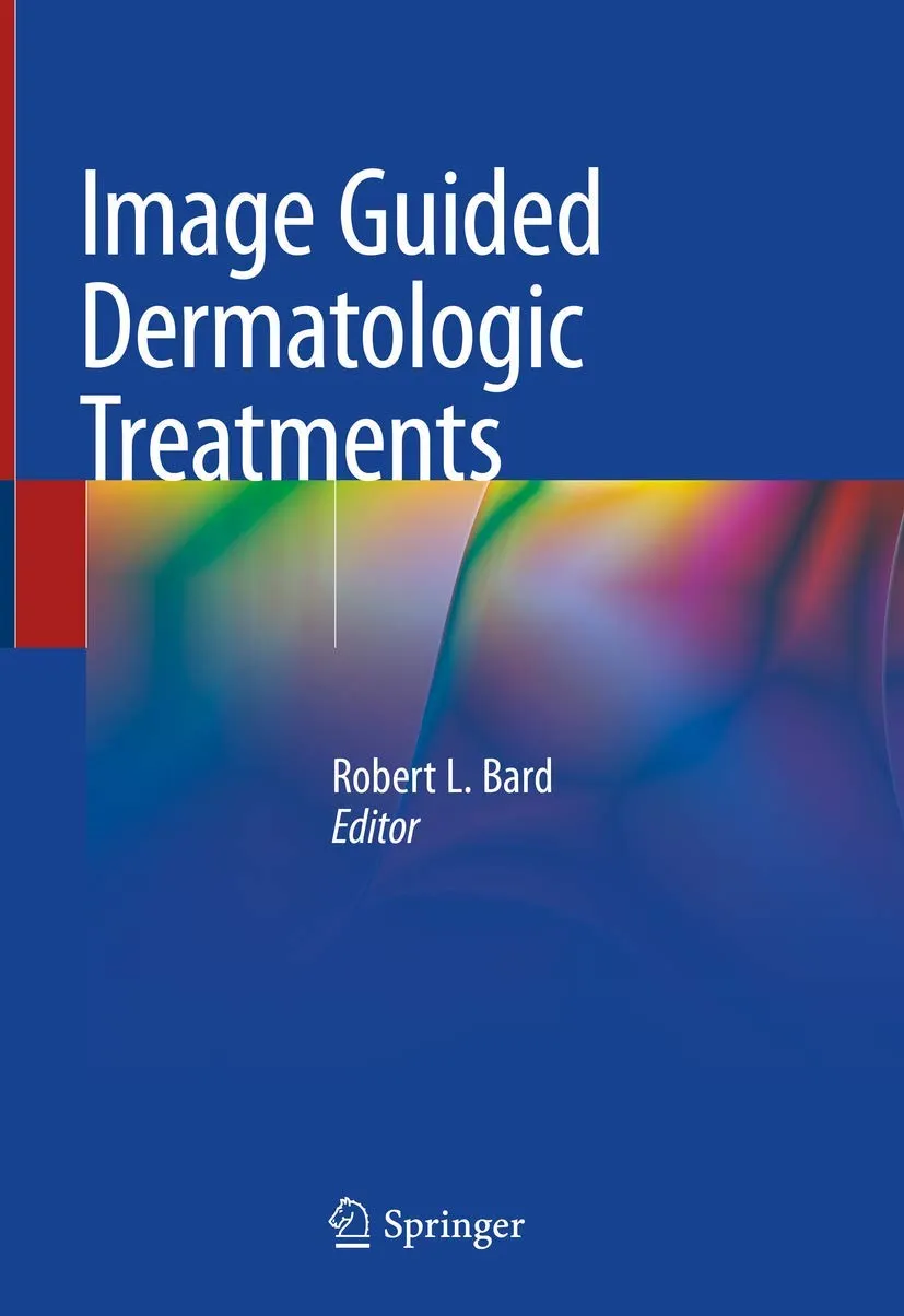 Image Guided Dermatologic Treatments | Hardcover