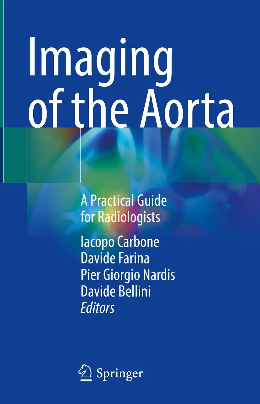 Imaging Of The Aorta A Practical Guide For Radiologists | Hardcover