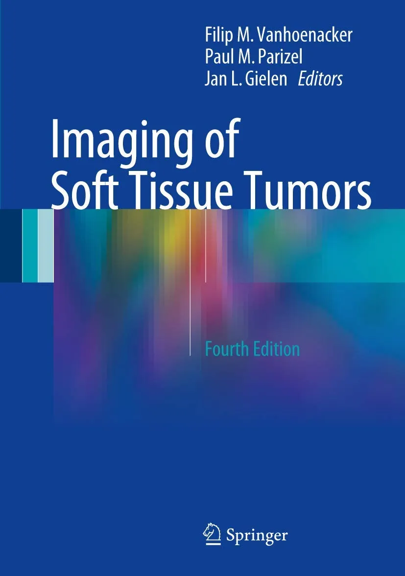 Imaging of Soft Tissue Tumors | 4th Edition | Hardcover