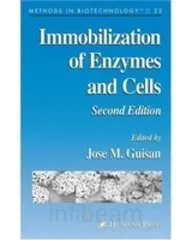 Immobilization of Enzymes and Cells | 2nd Edition