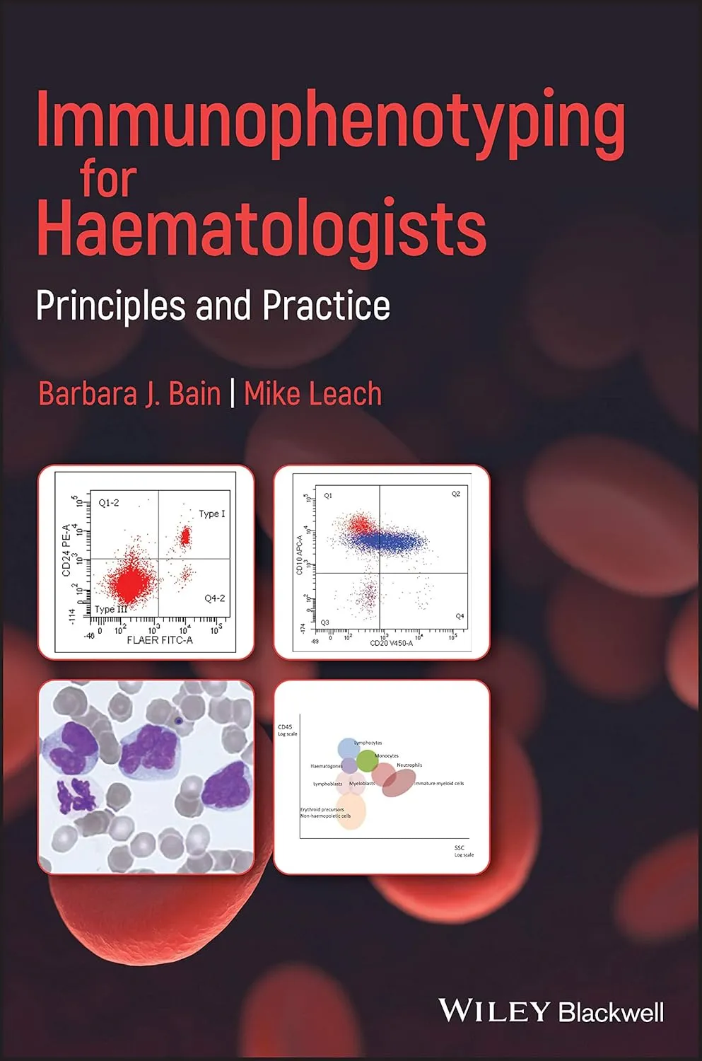 Immunophenotyping For Haematologists Principles And Practice | Hardcover
