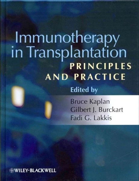 Immunotherapy in Transplantation Principles and Practice | Hardcover