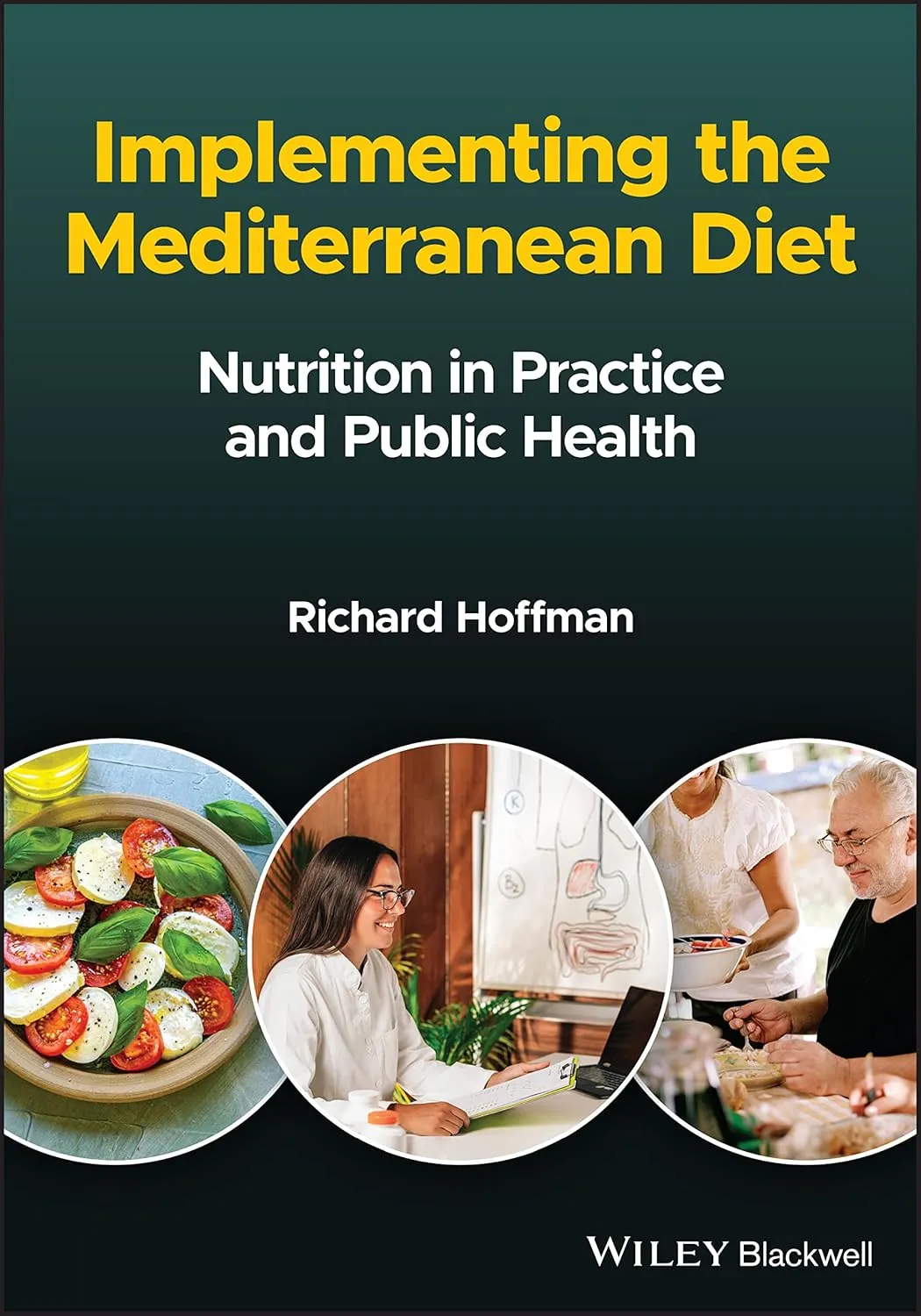 Implementing The Mediterranean Diet Nutrition In Practice And Public Health | Paperback