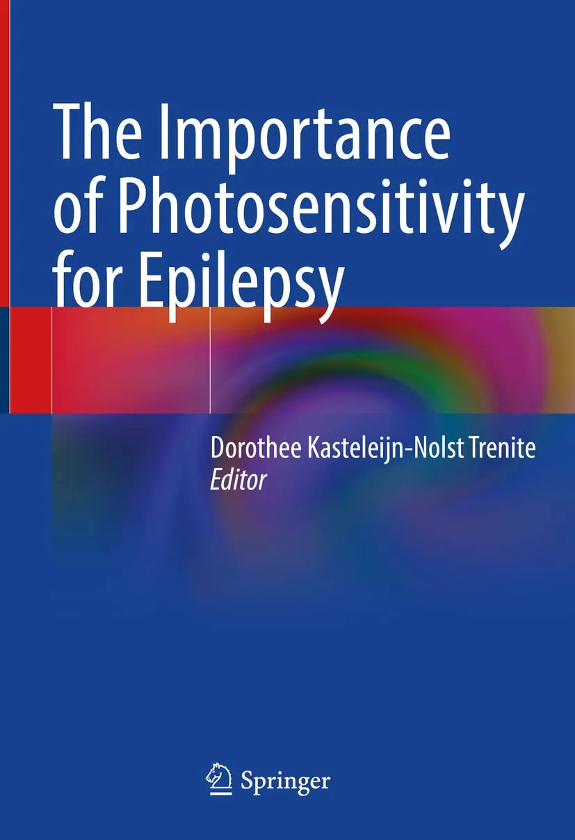 The Importance Of Photosensitivity For Epilepsy | Hardcover
