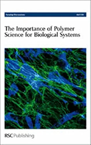 The Importance of Polymer Sceince for Biological Systems | Hardcover