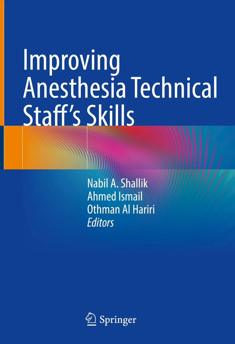 Improving Anesthesia Technical Staffs Skills | Hardcover